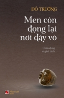 Men Còn Đọng Lại Nơi Đáy Vò 1088029523 Book Cover