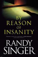 By Reason of Insanity 1414315473 Book Cover