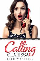 Calling Clarissa 1959775049 Book Cover