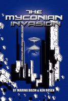 The Myconian Invasion 1441539638 Book Cover