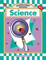 Learning Center Activities: Science 157690072X Book Cover