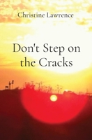 Don't Step on the Cracks 1838326103 Book Cover