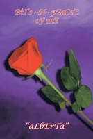 BiT's ~N~ pEaCe'S oF mE ''aLbErTa'' 1483635325 Book Cover