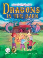 Dragons in the Barn 3949396047 Book Cover