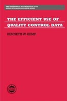 The Efficient Use Of Quality Control Data 0198536747 Book Cover