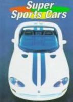 Super Sports Cars 1560653671 Book Cover