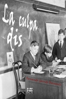 La disculpa (Escuela y universidad) B08ZNKFXW2 Book Cover