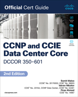 CCNP and CCIE Data Center Core Dccor 350-601 Official Cert Guide 0138228086 Book Cover