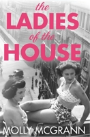The Ladies of the House 144727475X Book Cover