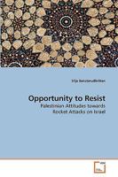 Opportunity to Resist 3639214676 Book Cover