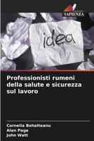 Professionisti rumeni della salute e sicurezza sul lavoro (Italian Edition) 6207140834 Book Cover