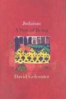 Judaism: A Way of Being 0300151926 Book Cover