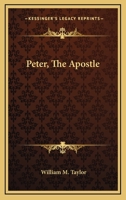 Peter, the Apostle 1017696381 Book Cover