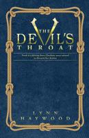 The Devil's Throat: The truth is a driving force Charlotte must unravel to discover her destiny. 1796953776 Book Cover