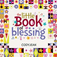 The Little Book of Blessing 1499024061 Book Cover