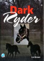 Dark Ryder 1897039026 Book Cover