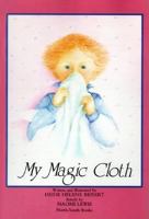 My Magic Cloth 1558586970 Book Cover