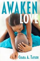 Awaken Love 1537481703 Book Cover