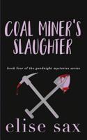 Coal Miner's Slaughter 1096037351 Book Cover