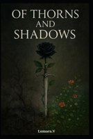 Of Thorns and Shadows B0FVDXYPGB Book Cover