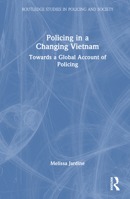 Policing in a Changing Vietnam 0367627906 Book Cover