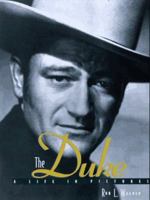 The Duke: A life in pictures 1567994660 Book Cover