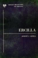 Alonso de Ercilla y Zuñiga: a basic bibliography (Research Bibliographies and Checklists) 0900411937 Book Cover