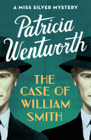 The Case of William Smith 0340263725 Book Cover