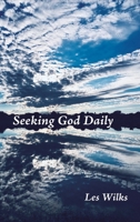 Seeking God Daily 1644719517 Book Cover