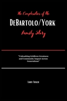 The Complexities of the DeBartolo/York Family Story: "Unleashing Gridiron Greatness and Community Impact Across Generations" B0CVFRCT3F Book Cover