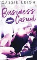 Business Casual 1940509327 Book Cover