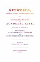 Keywords; For Further Consideration and Particularly Relevant to Academic Life, &c. 0691181837 Book Cover