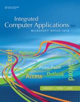 Integrated Computer Applications: Microsoft Office 2010 1111988099 Book Cover
