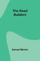 The Road Builders 9357979840 Book Cover