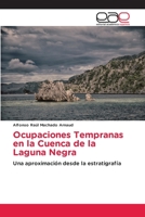 Ocupaciones Tempranas en la Cuenca de la Laguna Negra 6202102845 Book Cover