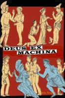Deus Ex Machina: a Divine Comedy 184728342X Book Cover