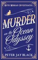 Murder on the Ocean Odyssey 183805359X Book Cover