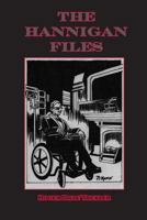 The Hannigan Files 1979940150 Book Cover