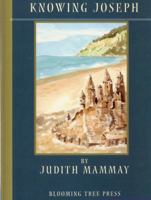 Knowing Joseph 1933831065 Book Cover