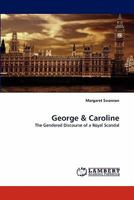 George & Caroline 3838347285 Book Cover