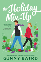 The Holiday Mix-Up 1728256526 Book Cover