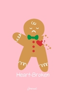 Journal: Dot Grid Journal - Broken Hearted Gingerbread Cookie Baking Cute Christmas Gift - Pink Dotted Diary, Planner, Gratitude, Writing, Travel, Goal, Bullet Notebook 1706073003 Book Cover