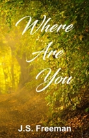 Where Are You 1077304269 Book Cover