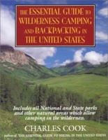 The Essential Guide to Wilderness Camping and Backpacking in the United States 0935576460 Book Cover