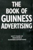 Book of Guinness Advertising (Guinness) 0851120679 Book Cover
