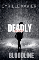 Deadly Sins: Bloodline B0G76979ST Book Cover