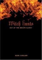 Witch Hunts: Out of the Broom Closet 097554036X Book Cover