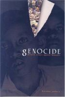 Genocide: Modern Crimes Against Humanity 0761334211 Book Cover