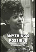 Anything's Possible: Diana Sands & Civil Rights on Stage and Screen B0GTZ2R29K Book Cover