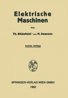 Electrische Maschinen: Eine Einführung in die Grundlagen 3709146232 Book Cover